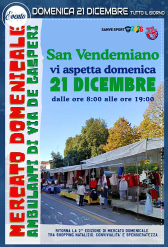 san vendemiano magie d'inverno DOMENICA 21 DICEMBRE MERCATO