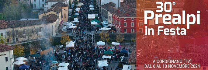 Cordignano Prealpi in Festa dal 6 Novembre al 10 Novembre 2024