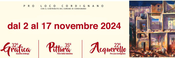 Cordignano Premio Nazionale di Pittura, Grafica e Acquerello dal 2 Novembre al 17 Novembre 2024