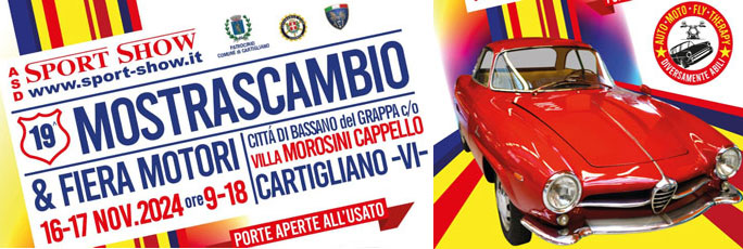 Mostra Scambio e Fiera Motori, Auto, Moto e Mezzi d'Epoca a Cartigliano (VI) Sabato 16 e Domenica 17 Novembre 2024