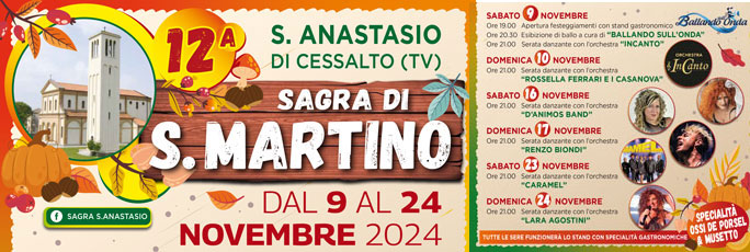 Cessalto Sant'Anastasio Sagra di San Martino dal 9 al 24 Novembre 2024