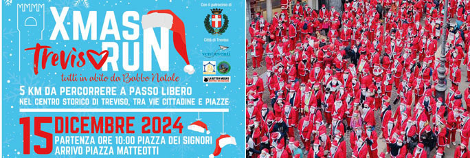 Treviso X-Mas Run Corsa dei Babbo Natale Domenica 15 Dicembre 2024