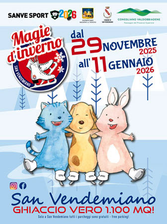 SAN VENDEMIANO (TV)
MAGIE D'INVERNO CON PISTA DI PATTINAGGIO SU GHIACCIO