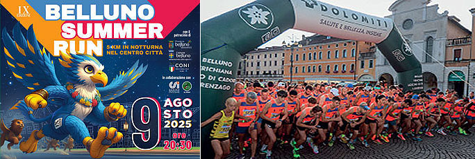 Belluno Summer Run 5 km in Notturna nel Centro Città Belluno Sabato 9 Agosto 2025