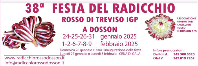 Casier Dosson 38ª Festa del Radicchio Rosso di Treviso IGP dal 24 Gennaio al 9 Febbraio 2025