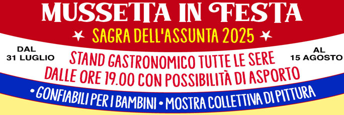 San Donà di Piave Mussetta Sagra dell'Assunta dal 31 Luglio al 15 Agosto 2025