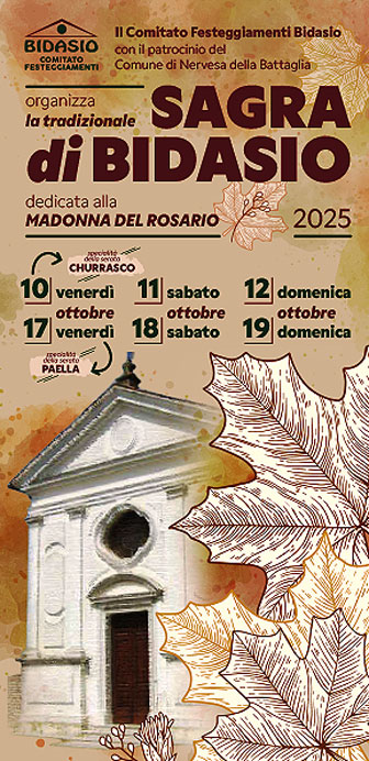 NERVESA DELLA BATTAGLIA (TV)
BIDASIO
SAGRA DI BIDASIO 