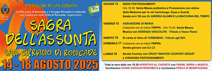 Roncade San Cipriano Sagra Dell'Assunta dal 14 Agosto al 18 Agosto 2025