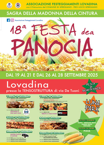 LOVADINA
18ª FESTA DEA PANOCIA 
SAGRA DELLA MADONNA DELLA CINTURA 