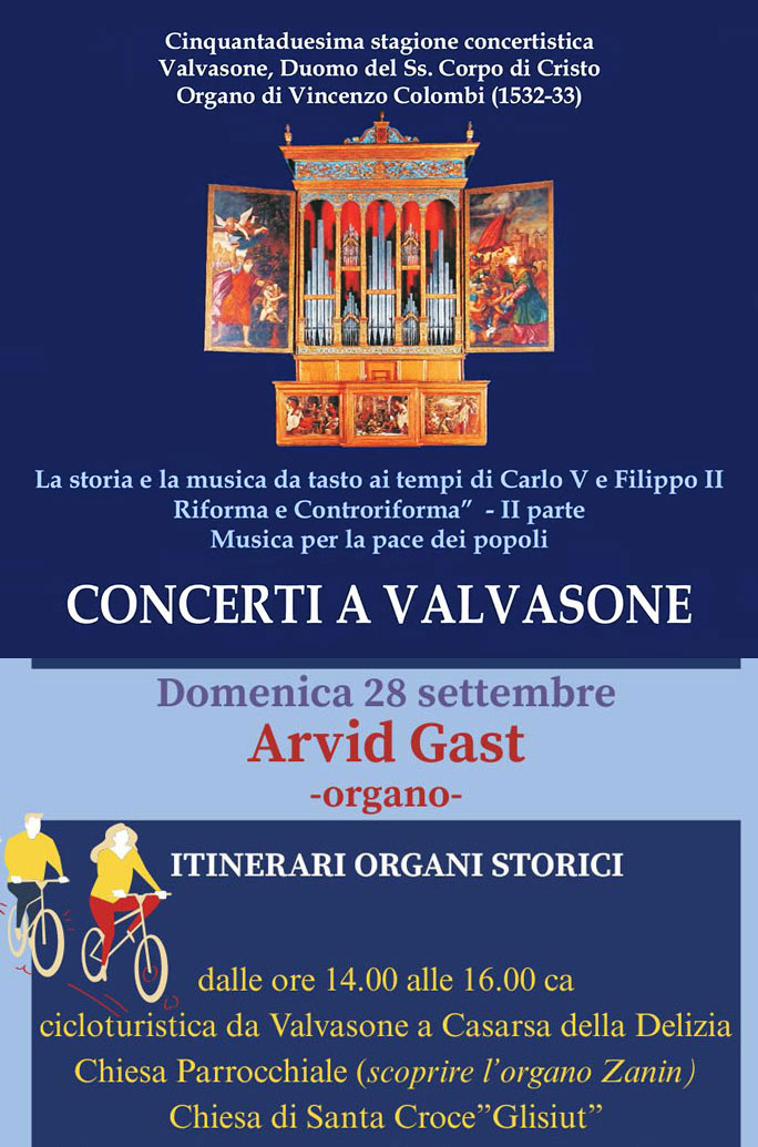 VALVASONE (PN)
52ª STAGIONE CONCERTI 
L'organo veneziano di Valvasone nella musica e nell'arte