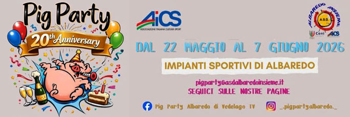 VEDELAGO ALBAREDO PIG PARTY 