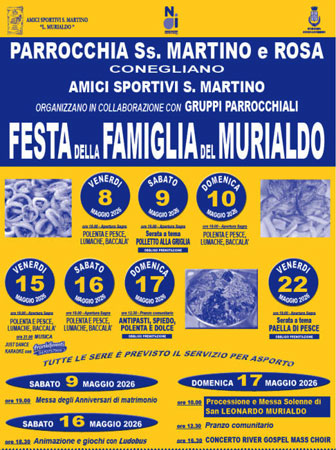 CONEGLIANO FESTA DELLA FAMIGLIA DEL MURIALDO