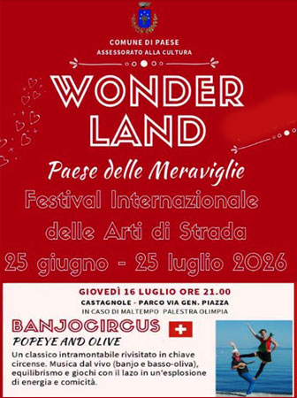 paese delle meraviglie wonderland festival internazionale delle arti di strada a paese