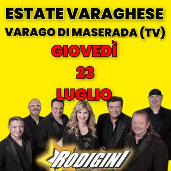 VARAGO DI MASERADA SUL PIAVE ESTATE VARAGHESE luglio 23