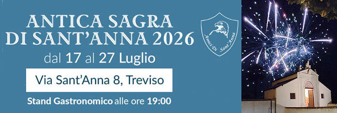 TREVISO MONIGO ANTICA SAGRA DI SANT'ANNA