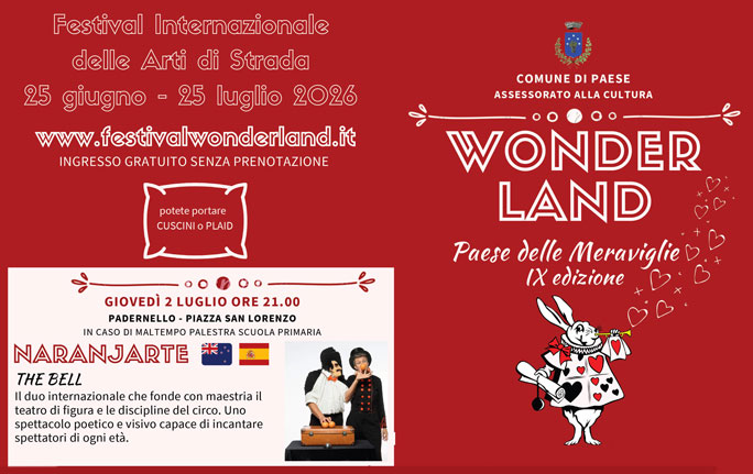 paese delle meraviglie wonderland festival internazionale delle arti di strada a paese