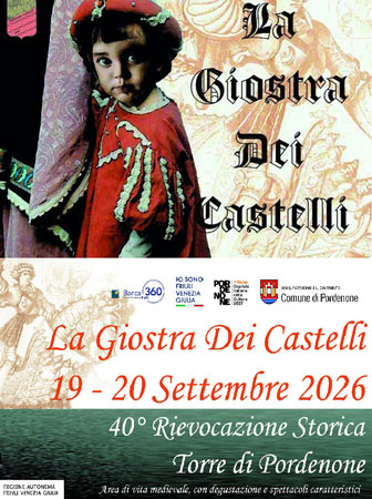 pordenone la giostra dei castelli rievocazione storica