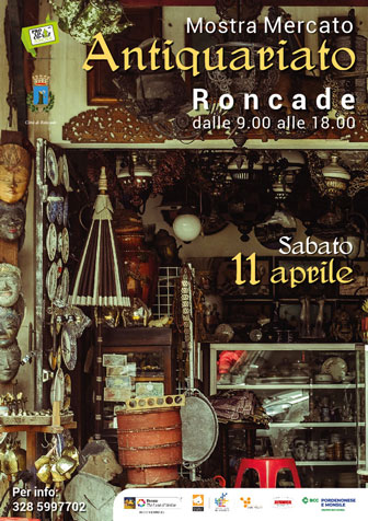 Roncade Mostra Mercato dell'Antiquariato, Mercatino Roncade ogni Secondo Sabato del Mese, Mercatini Antiquariato Treviso 