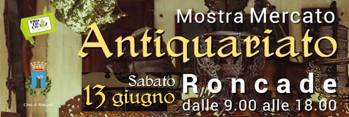 RONCADE MOSTRA MERCATO ANTIQUARIATO febbraio