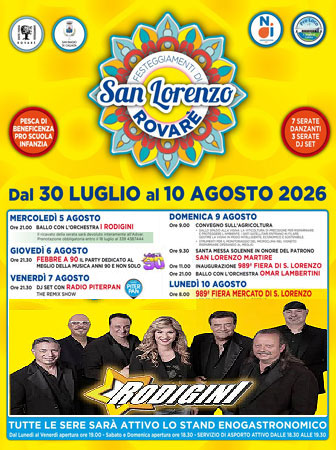 San Biagio di Callalta Rovarè Festeggiamenti di San Lorenzo dal 30 Luglio al 10 Agosto 2026