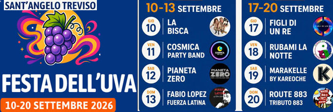 Treviso Sant'Angelo Festa dell'Uva dal 10 Settembre al 20 Settembre 2026