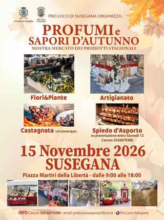 SUSEGANA MOSTRA MERCATO DEI PRODOTTI STAGIONALI PROFUMI E SAPORI DI AUTUNNO