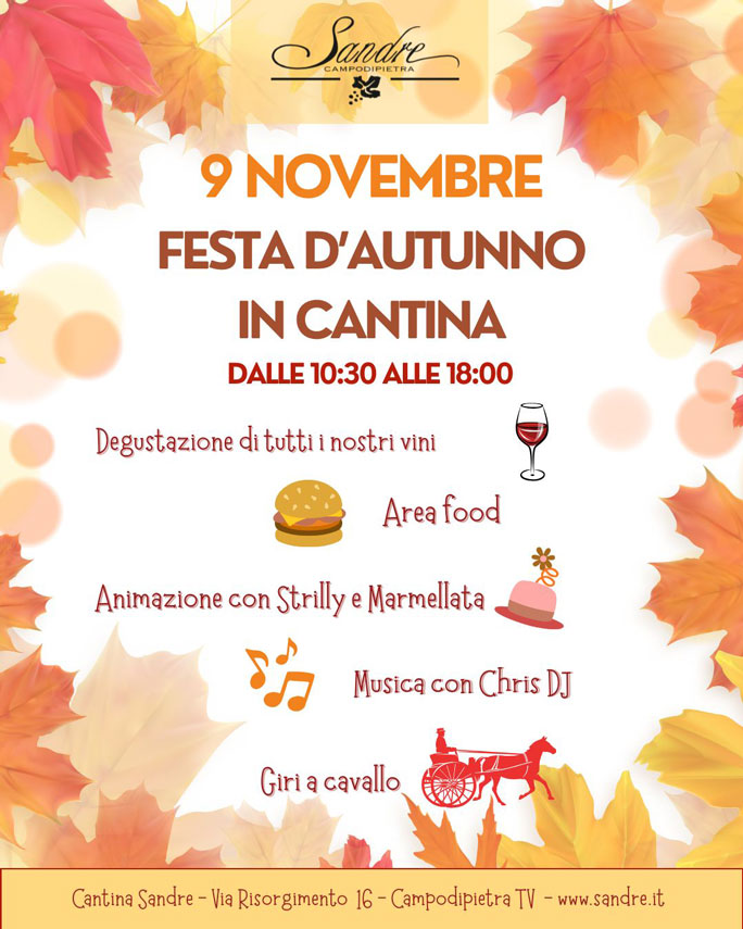 Salgareda Campodipietra Cantina Sandre Festa D'Autunno In Cantina Domenica 9 Novembre 2025