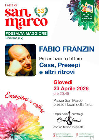 CHIARANO FOSSALTA MAGGIORE fabio franzin presentazione libro