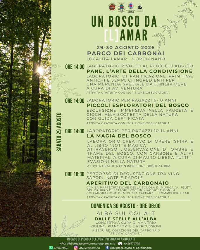 Cordignano Un Bosco Da L Amar Sabato 29 e Domenica 30 Agosto 2026