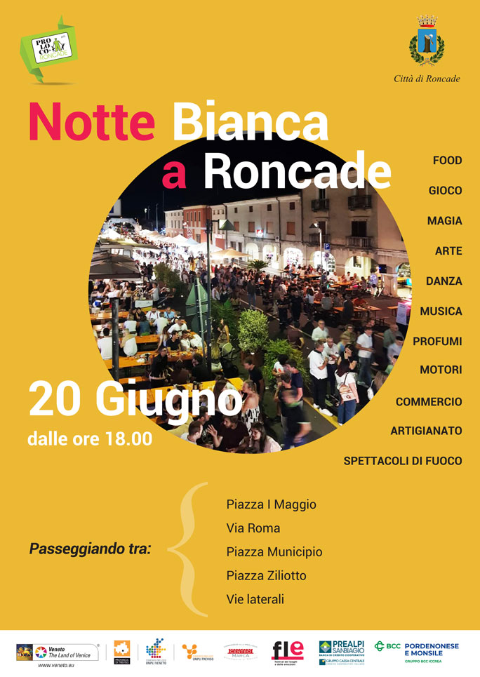 RONCADE NOTTE BIANCA