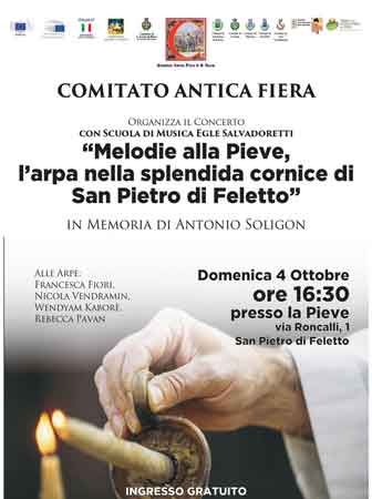 Pieve San Pietro di Feletto
“Melodie alla Pieve l’arpa nella splendida cornice di San Pietro di Feletto”
Concerto con scuola di musica Egle Salvadoretti, 
in memoria di Antonio Soligon