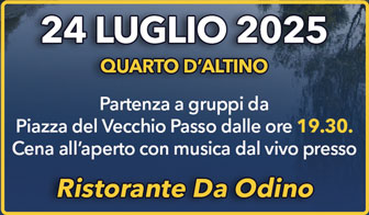 QUARTO D'ALTINO PASSEGGIATE ENOGASTRONOMICHE 24 LUGLIO 2025 