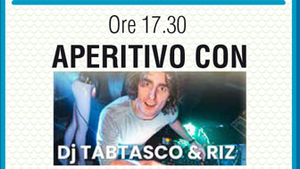 APERITIVO CON DJ TABTASCO & RIZ 