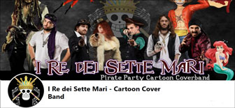 I RE DEI SETTEMARI - CARTOON COVER BAND