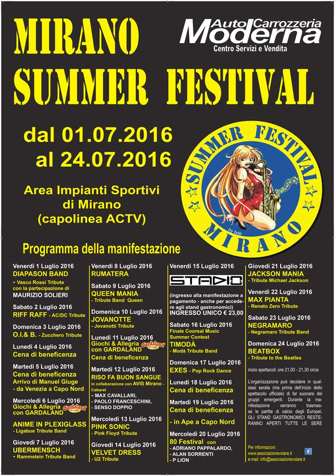 VENEZIA MIRANO SUMMER FESTIVAL 2016 CONCERTI MUSICA E CABARET DAL 1