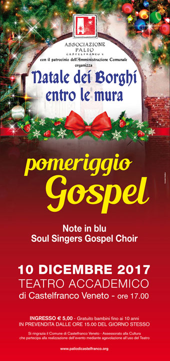 2017 CASTELFRANCO VENETO NATALE DEI BORGHI ENTRO LE MURA pomeriggio gospel