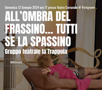 2024 trevignano gruppo teatrale la trappola all'ombra del frassino tutti se la spassino 